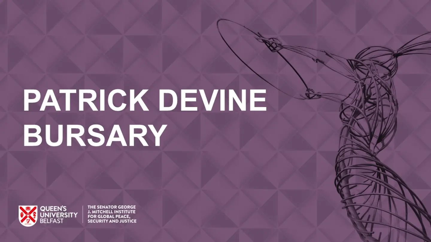 Patrick Devine Bursary Award 2025-26 | The Institute for Global Peace ...