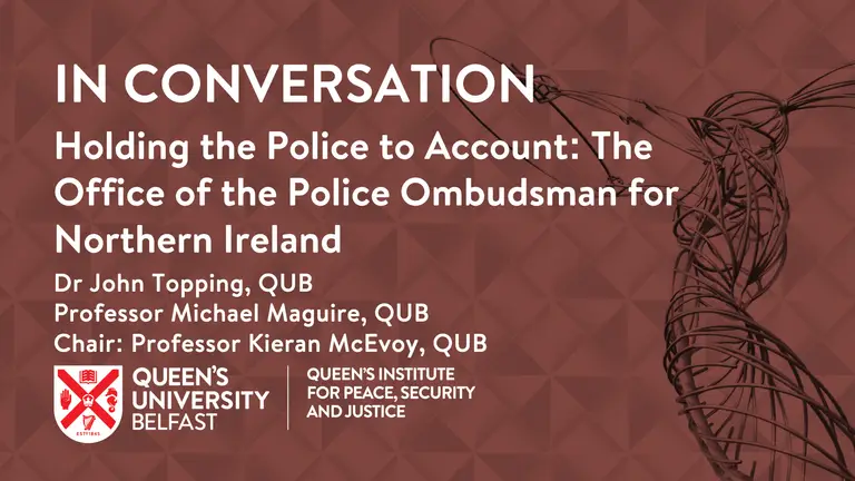 19.01.2027 Holding the Police to Account | Queen's Institute for Peace ...